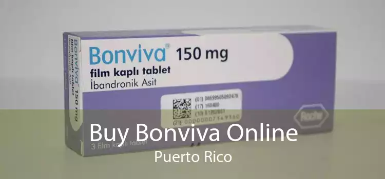 Buy Bonviva Online Puerto Rico