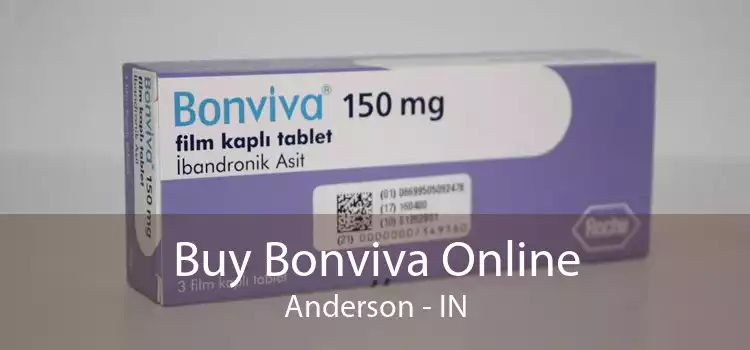Buy Bonviva Online Anderson - IN