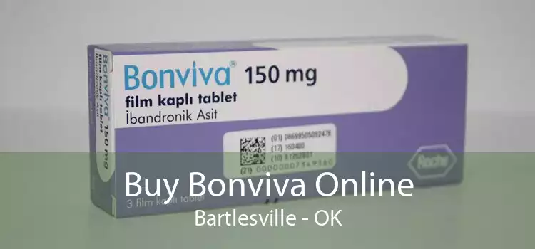 Buy Bonviva Online Bartlesville - OK