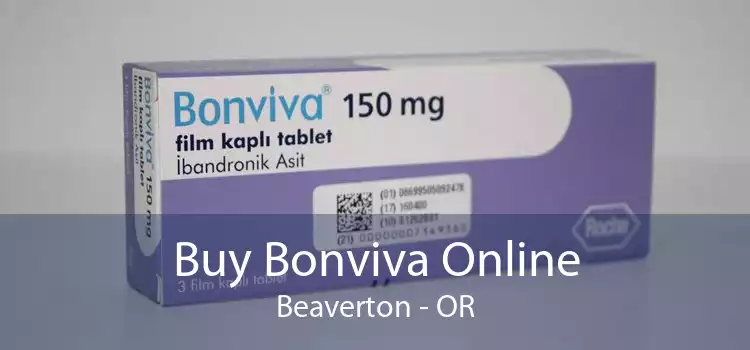 Buy Bonviva Online Beaverton - OR