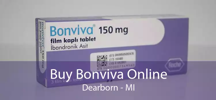 Buy Bonviva Online Dearborn - MI