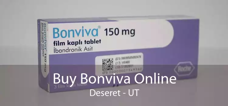 Buy Bonviva Online Deseret - UT